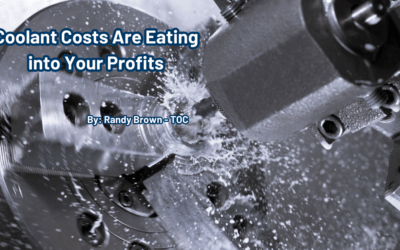 Coolant Costs are Eating into your Profits